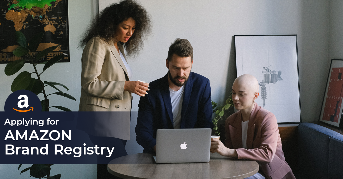 Find Out How Amazon Brand Registry Works and Why You Must Register Your